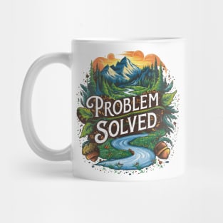 Problem Solved Mug